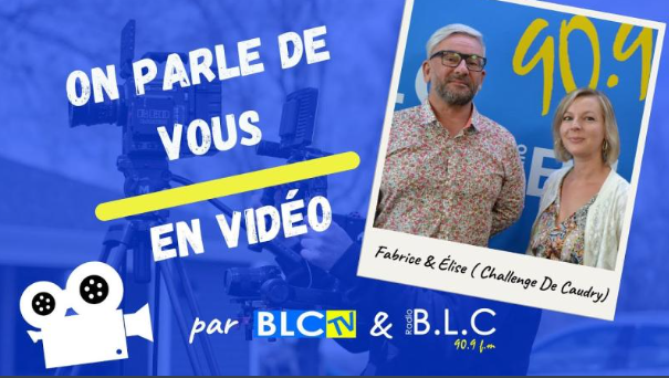 Visuel On parle de vous en vidéo, avec Fabrice et Élise du Challenge de Caudry en studio radio